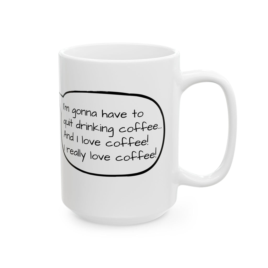 Gilmore Girls Rory I Love Coffee Quote Coffee Mug