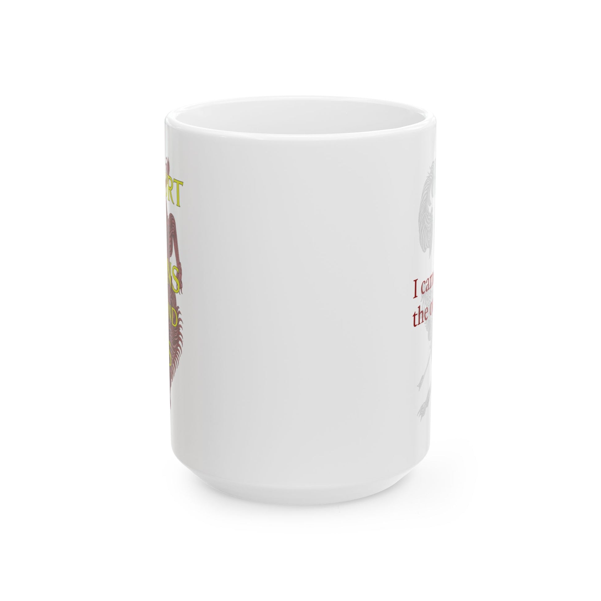 A Court of Thorns and Roses White Quote Mug - I Came to Claim the One I Love