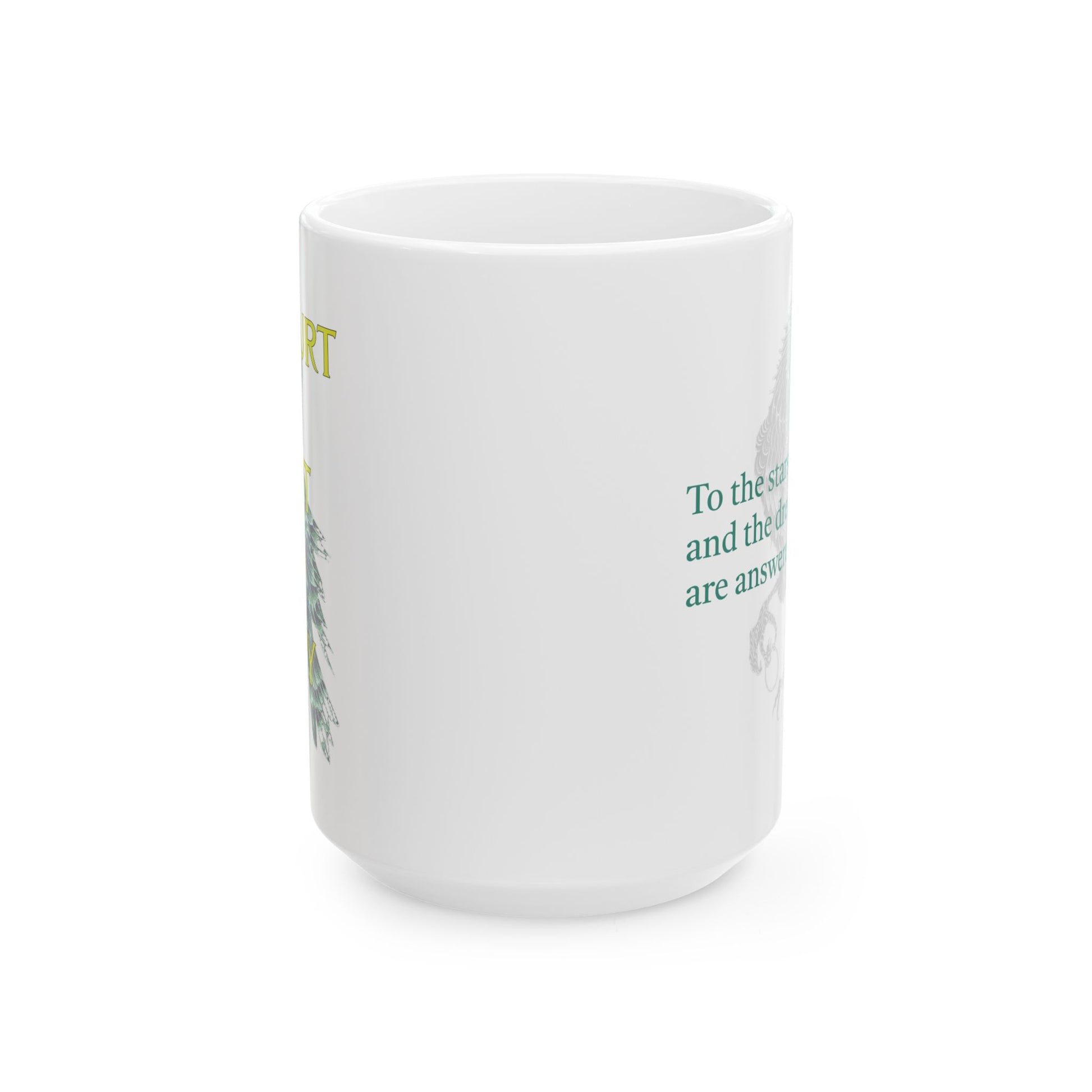 A Court of Mist and Fury White Art Mug - To the Stars Who Listen