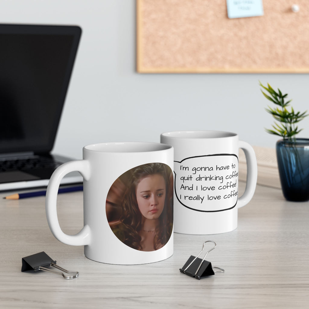 Gilmore Girls Rory I Love Coffee Quote Coffee Mug