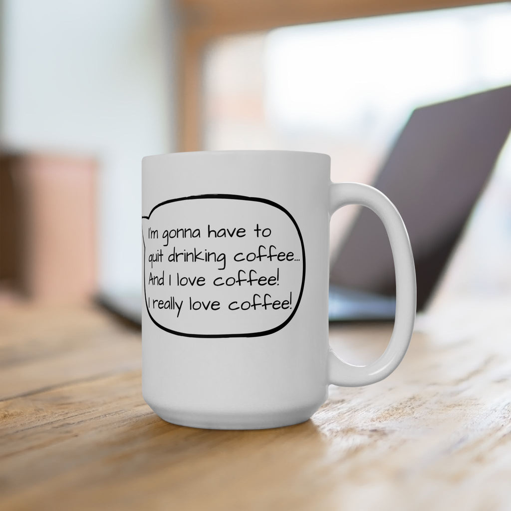 Gilmore Girls Rory I Love Coffee Quote Coffee Mug
